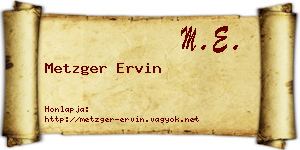 Metzger Ervin névjegykártya